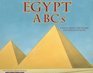 Egypt Abcs A Book About the People and Places of Egypt