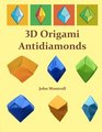 3D Origami Antidiamonds