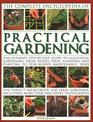 The Complete Encyclopedia of Practical Gardening The Ultimate StepByStep Guide To Successful Gardening From Design Ideas Planning And Planting To  Including More Than 1000 Expert Photographs