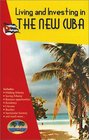 Living and Investing in the New Cuba 2nd edition