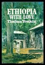 Ethiopia with love
