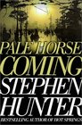 Pale Horse Coming (Earl Swagger, Bk 2)
