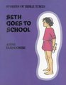 Seth Goes to School P