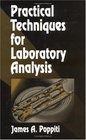 Practical Techniques for Laboratory Analysis