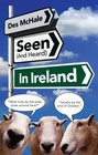 Seen and Heard in Ireland
