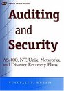 Auditing and Security AS/400 NT UNIX Networks and Disaster Recovery Plans