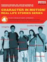Character in Motion Real Life Stories Series 4th Grade Student Workbook