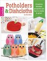 Crochet Potholders  Dishcloths