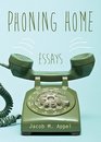 Phoning Home Essays