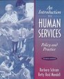 Introduction to Human Services An Policy and Practice