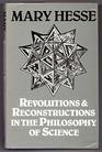 Revolutions and Reconstructions in the Philosophy of Science