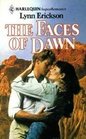 The Faces of Dawn (Harlequin superRomance)