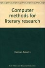 Computer methods for literary research