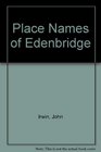 Place Names of Edenbridge
