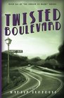 Twisted Boulevard: A Novel of Golden-Era Hollywood (Hollywood's Garden of Allah novels)