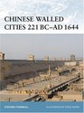 Chinese Walled Cities 221 BCAD 1644
