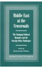 Middle East at the Crossroads