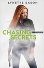 Chasing Secrets (Elite Guardians, Bk 4)