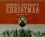 General Sherman's Christmas Savannah 1864