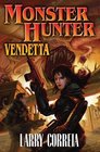 Vendetta (Monster Hunter, Bk 2)