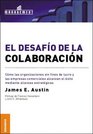 El Desafio De La Colaboracion/ The Colaboration Challenge