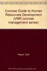 Concise Guide to Human Resources Development