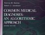 Common Medical Diagnoses An Algorithmic Approach