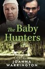The Baby Hunters (Every Family)