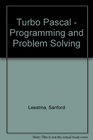 Turbo Pascal Programming and Problem Solving