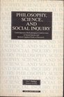 Philosophy Science and Social Inquiry Contemporary Methodological Controversies in Social Science and Related Applied Fields of Research