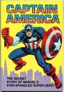 Captain America The Secret Story of Marvel's StarSpangled Super Hero