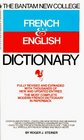 Bantam New College French and English Dictionary