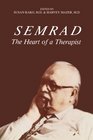 Semrad The Heart of a Therapist