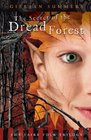 The Secret of the Dread Forest (Faire Folk, Bk 3)