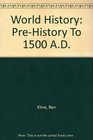WORLD HISTORY PREHISTORY TO 1500 AD READER AND WORKBOOK