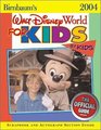 Birnbaum's Walt Disney World for Kids By Kids 2004