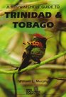The Prion Birdwatcher's Guide to Trinidad and Tobago