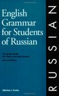English Grammar for Students of Russian (English grammar series)