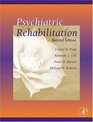 Psychiatric Rehabilitation Second Edition