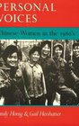 Personal Voices Chinese Women in the 1980's