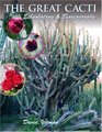 The Great Cacti: Ethnobotany and Biogeography (Southwest Center Series)