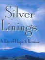 Silver Linings A Ray of Hope  Promise