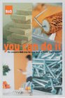 BQ YOU CAN DO IT THE COMPLETE BQ STEPBYSTEP BOOK OF HOME IMPROVEMENT