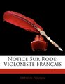 Notice Sur Rode Violoniste Franais