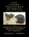 TombsTreasuresMummies Book Five The Royal Mummies Catalogue