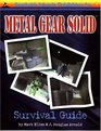 Metal Gear Solid Survival Guide