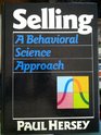 Selling A Behavioral Science Approach