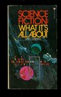 Science Fiction  What It's All About