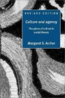 Culture and Agency  The Place of Culture in Social Theory