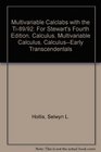 Multivariable Calclabs with the Ti89/92 For Stewart's Fourth Edition Calculus Multivariable Calculus CalculusEarly Transcendentals